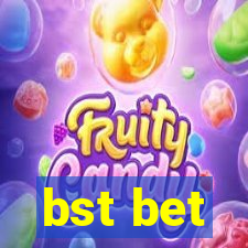 bst bet